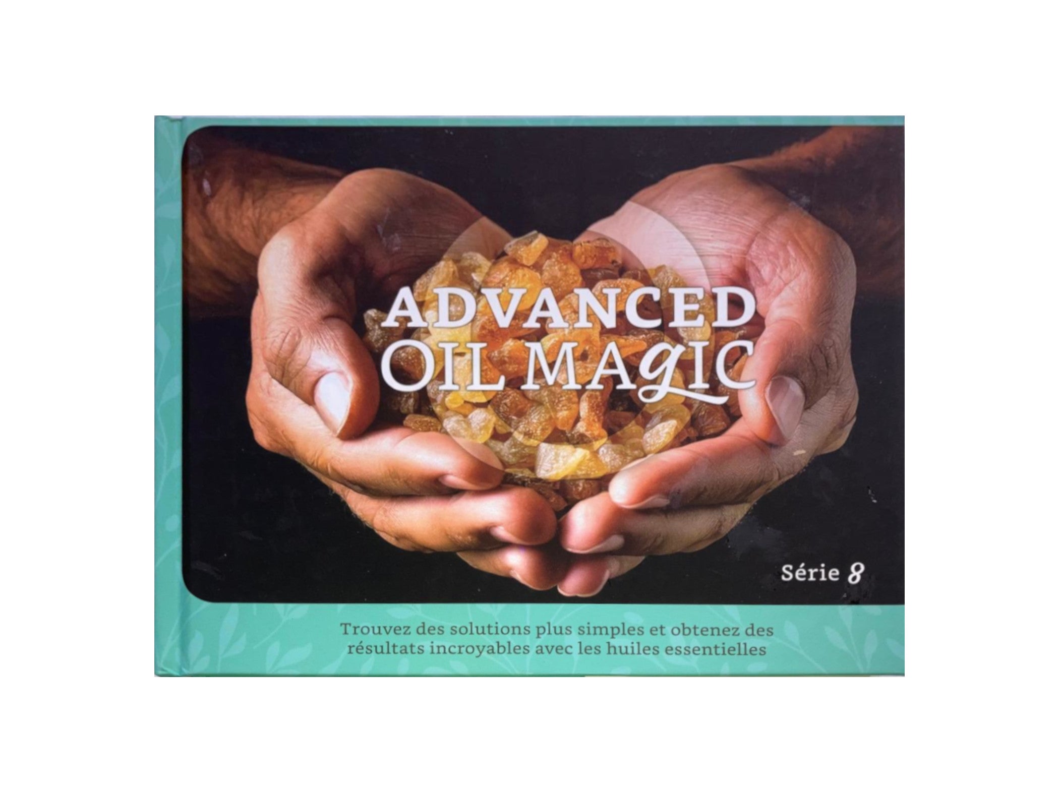 Advanced Oil Magic Series 8 Hardback Book - FRENCH (Damaged)